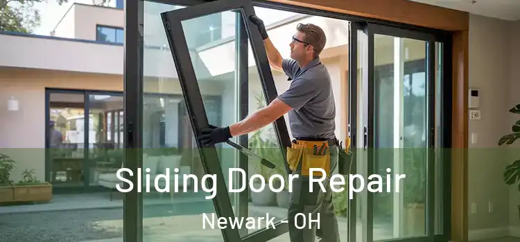Sliding Door Repair Newark - OH